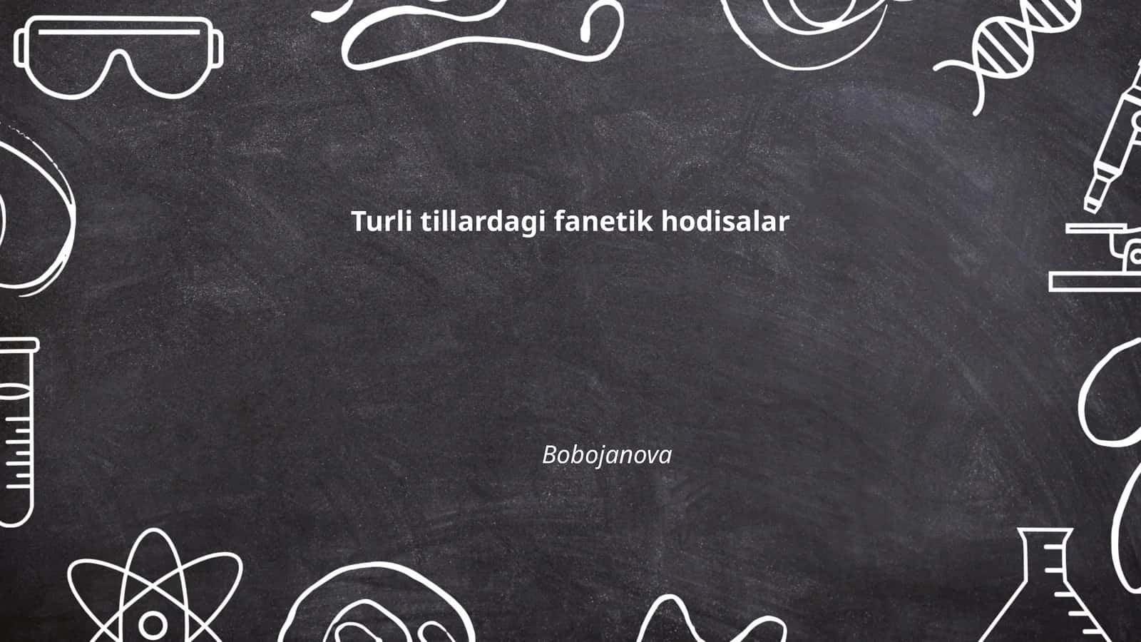 Turli tillardagi fanetik hodisalar