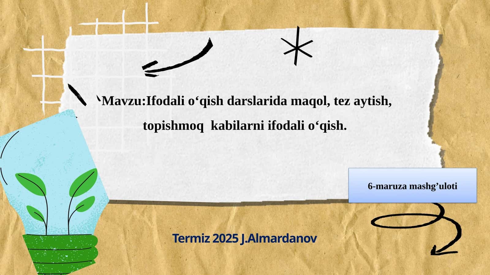 Ifodali o‘qish darslarida maqol, tez aytish, topishmoq kabilarni ifodali o‘qish