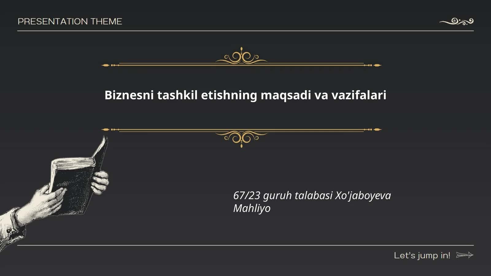 Biznesni tashkil etishning maqsadi va vazifalari