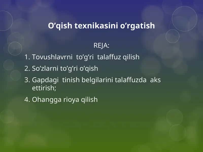 O’qish tехnikasini o’rgatish