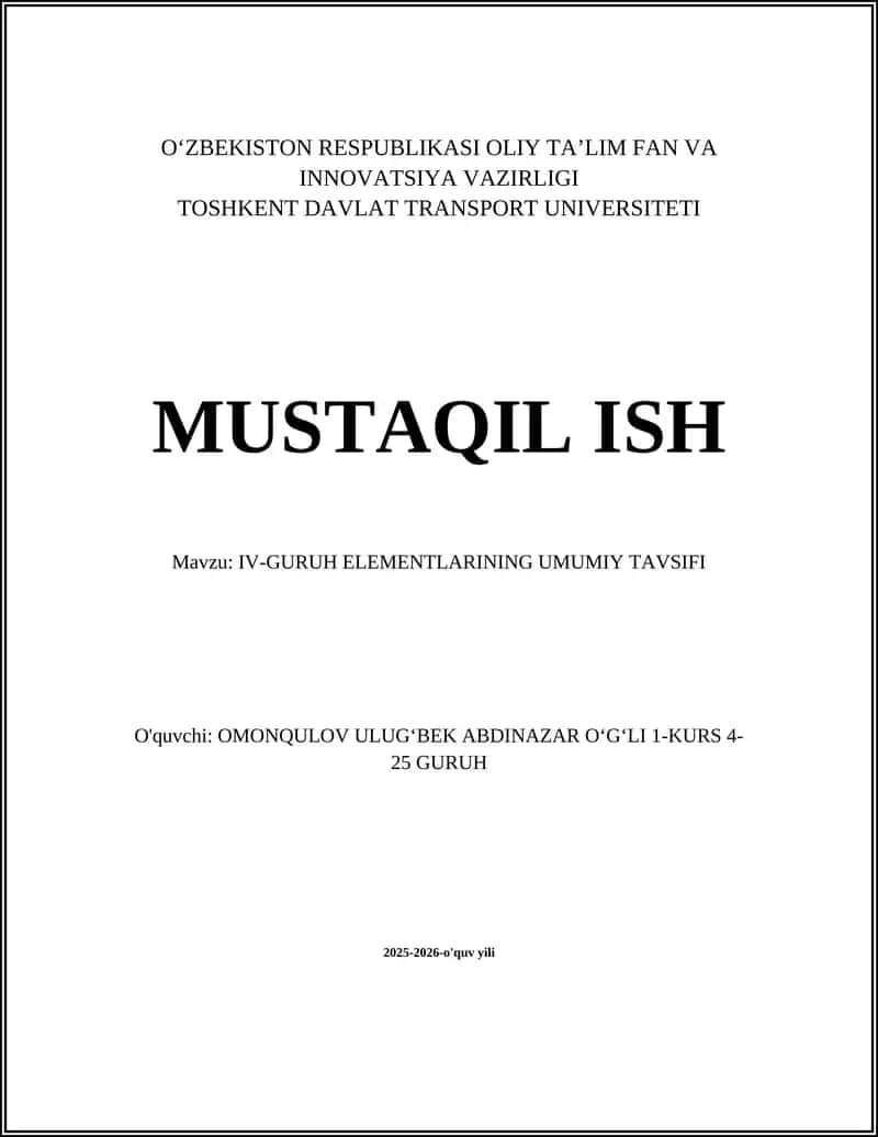IV-GURUH ELEMENTLARINING UMUMIY TAVSIFI