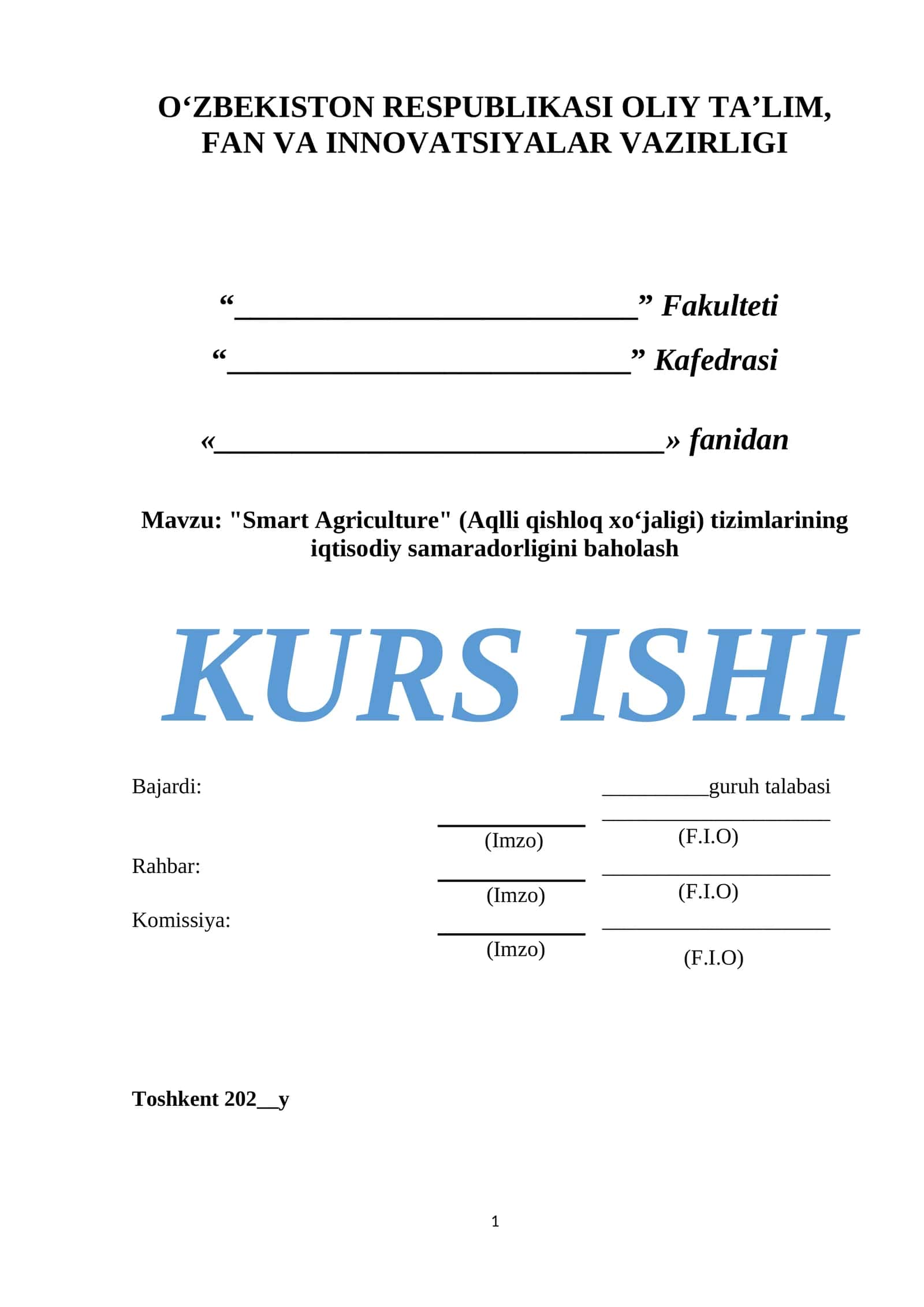 "Smart Agriculture" (Aqlli qishloq xo‘jaligi) tizimlarining iqtisodiy samaradorligini baholash