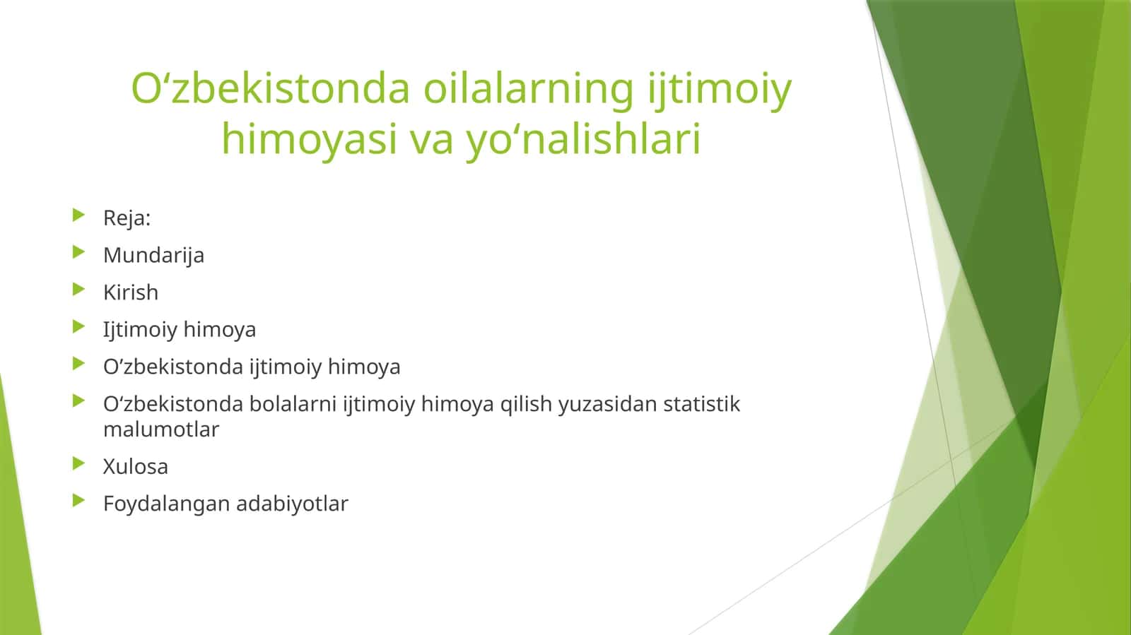 Oʻzbekistonda oilalarning ijtimoiy himoyasi va yoʻnalishlari