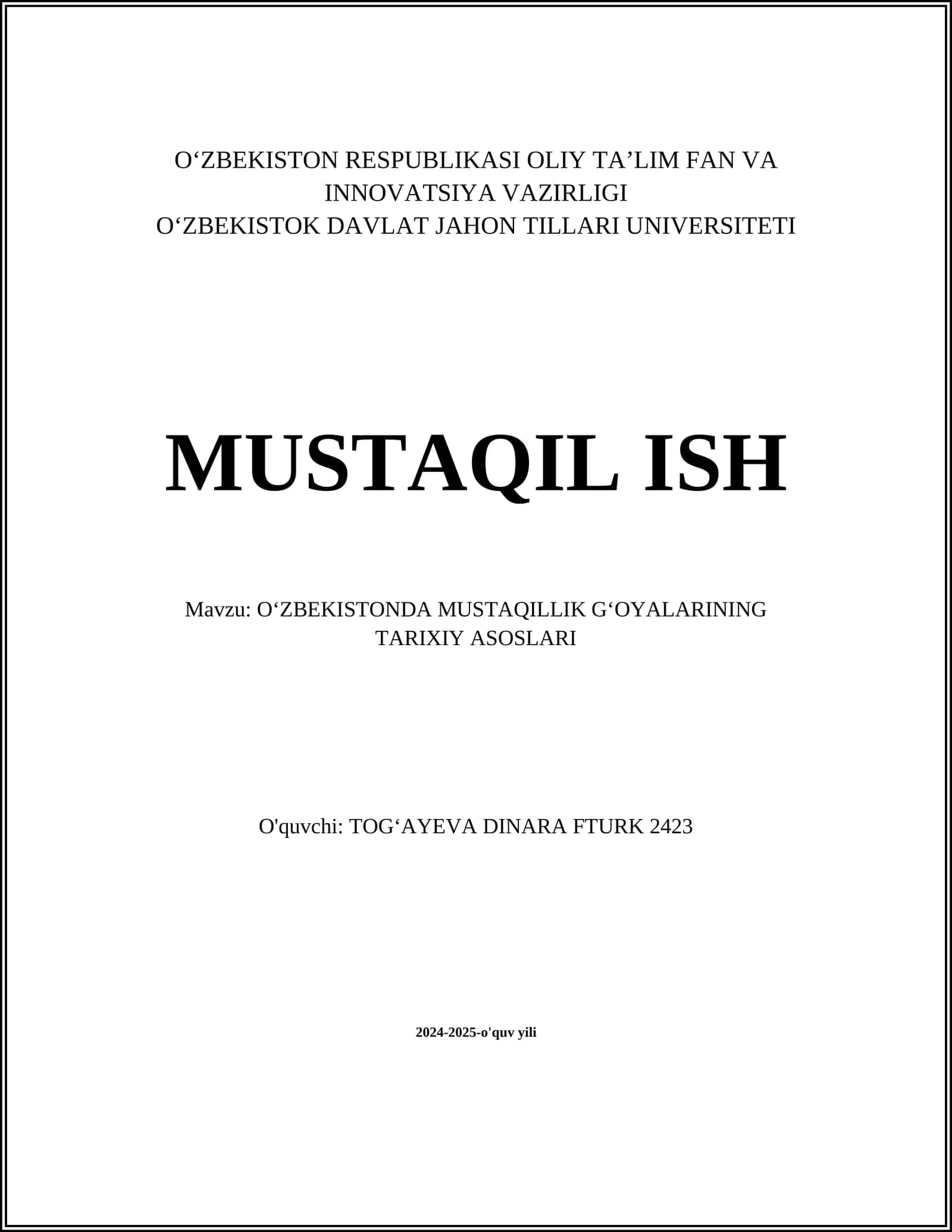 OʻZBEKISTONDA MUSTAQILLIK GʻOYALARINING TARIXIY ASOSLARI