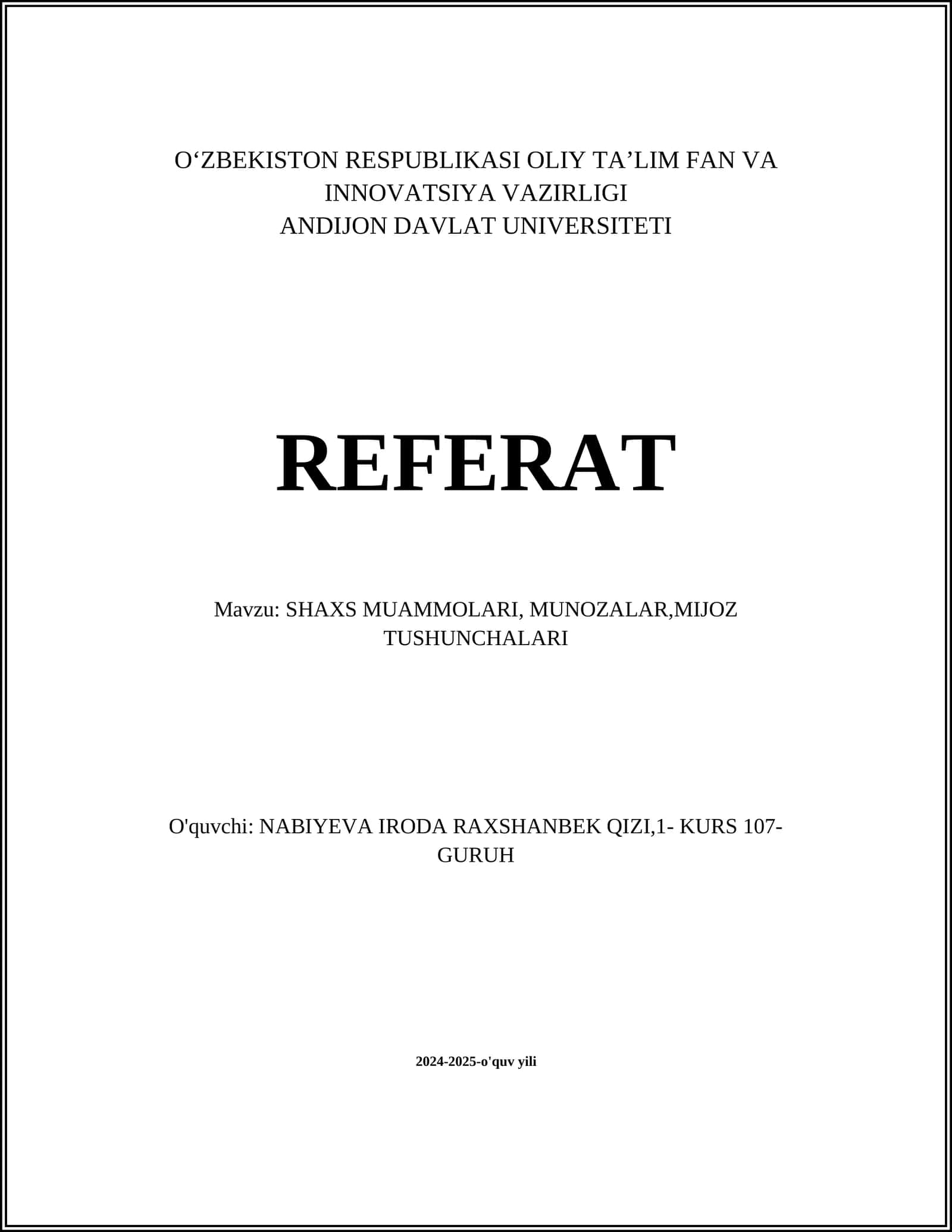 SHAXS MUAMMOLARI, MUNOZALAR,MIJOZ TUSHUNCHALARI