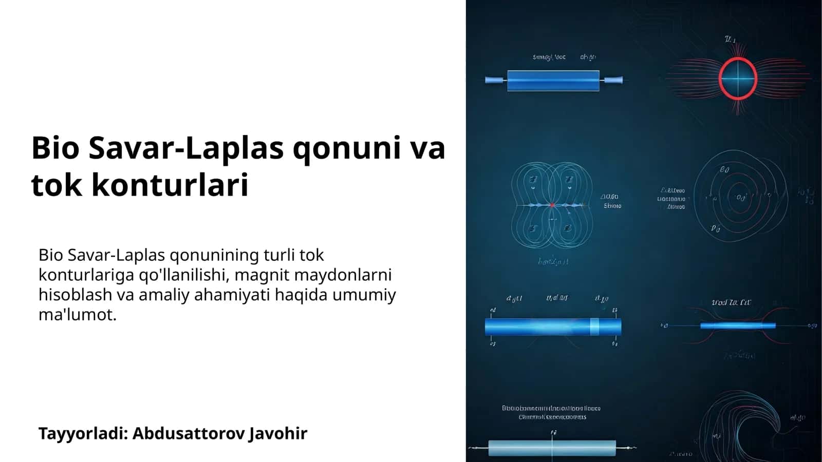Bio Savar-Laplas qonuni va tok konturlari