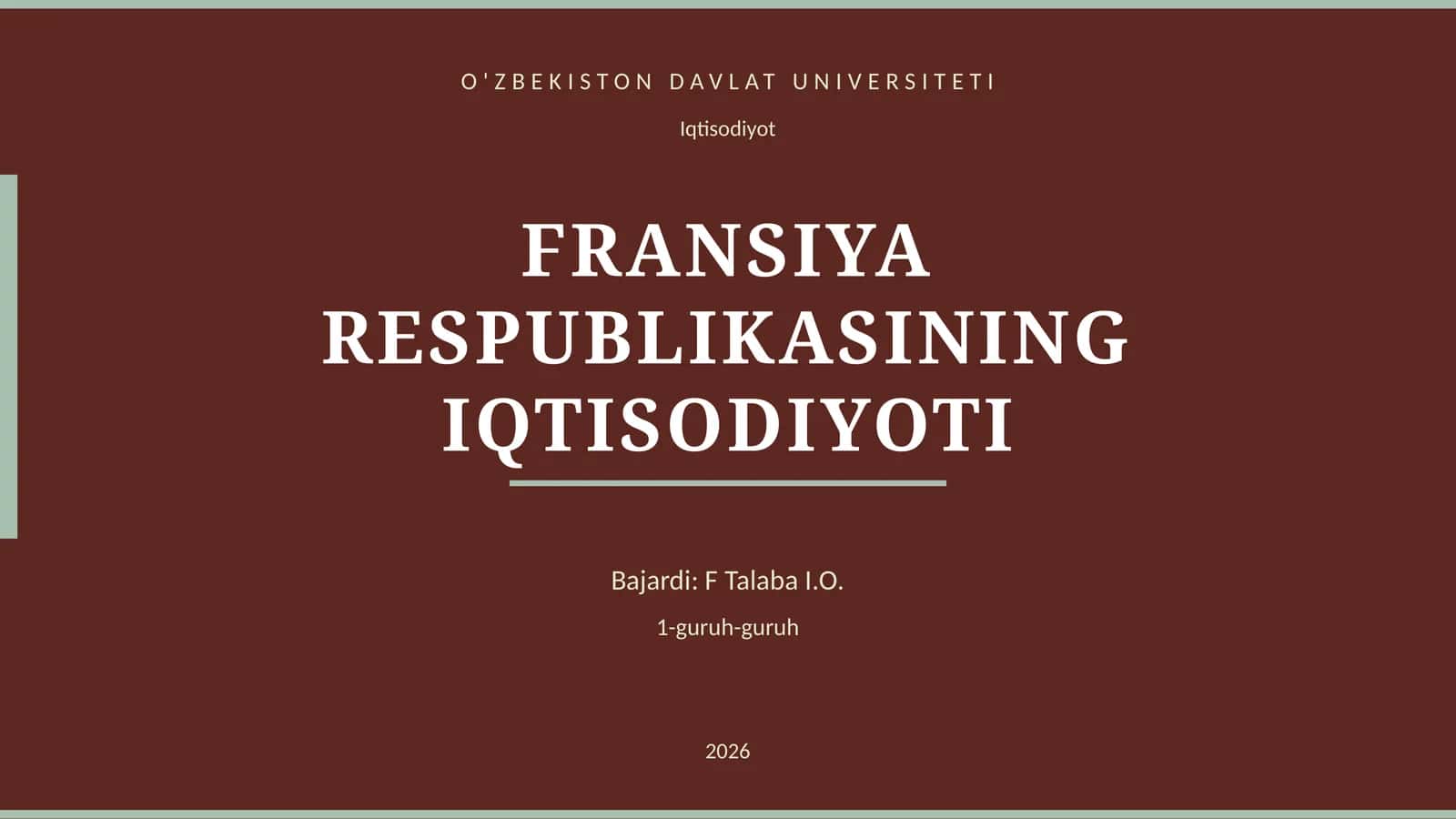 FRANSIYA RESPUBLIKASINING IQTISODIYOTI