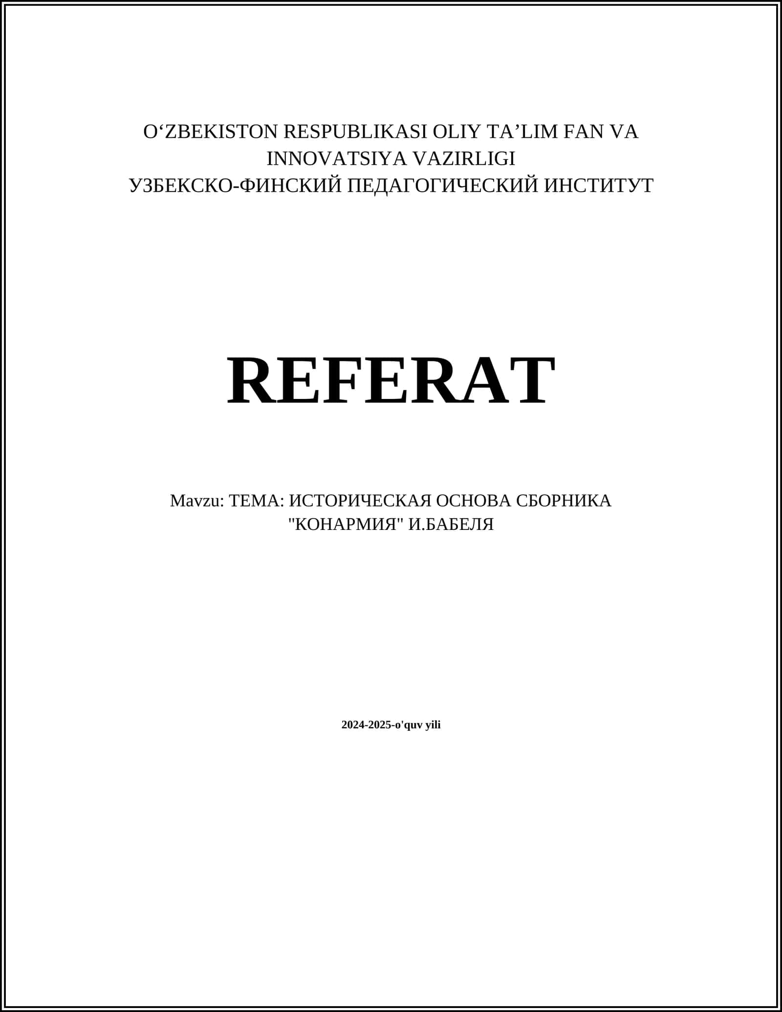 REFERAT ТЕМА: ИСТОРИЧЕСКАЯ ОСНОВА СБОРНИКА "КОНАРМИЯ" И.БАБЕЛЯ