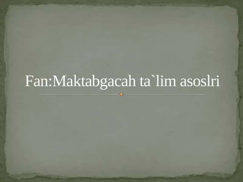 Ilm yo`li dasturining maktabgacaha ta`lim tashkiloti faoliyatidagi roli