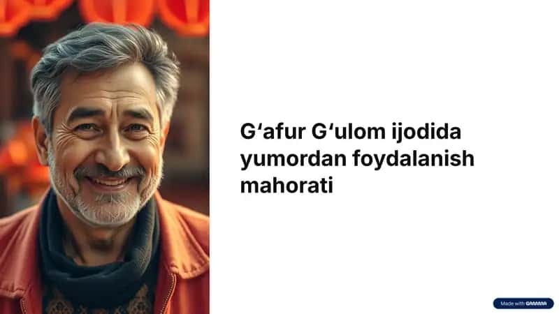 G‘afur G‘ulom ijodida yumordan foydalanish mahorati
