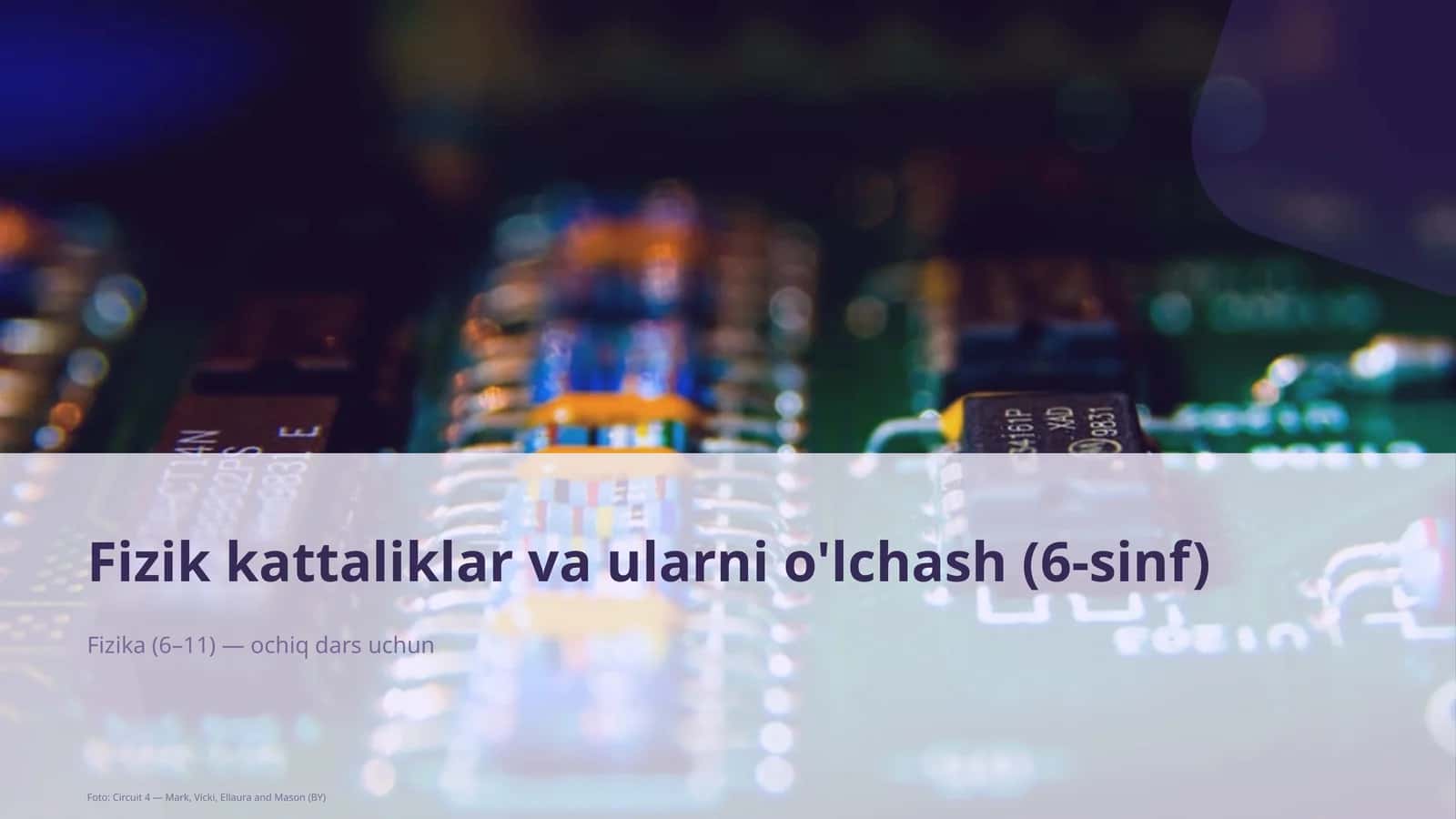 Fizik kattaliklar va ularni o'lchash (6-sinf)