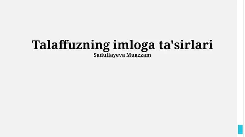 Talaffuzning imloga ta'sirlari