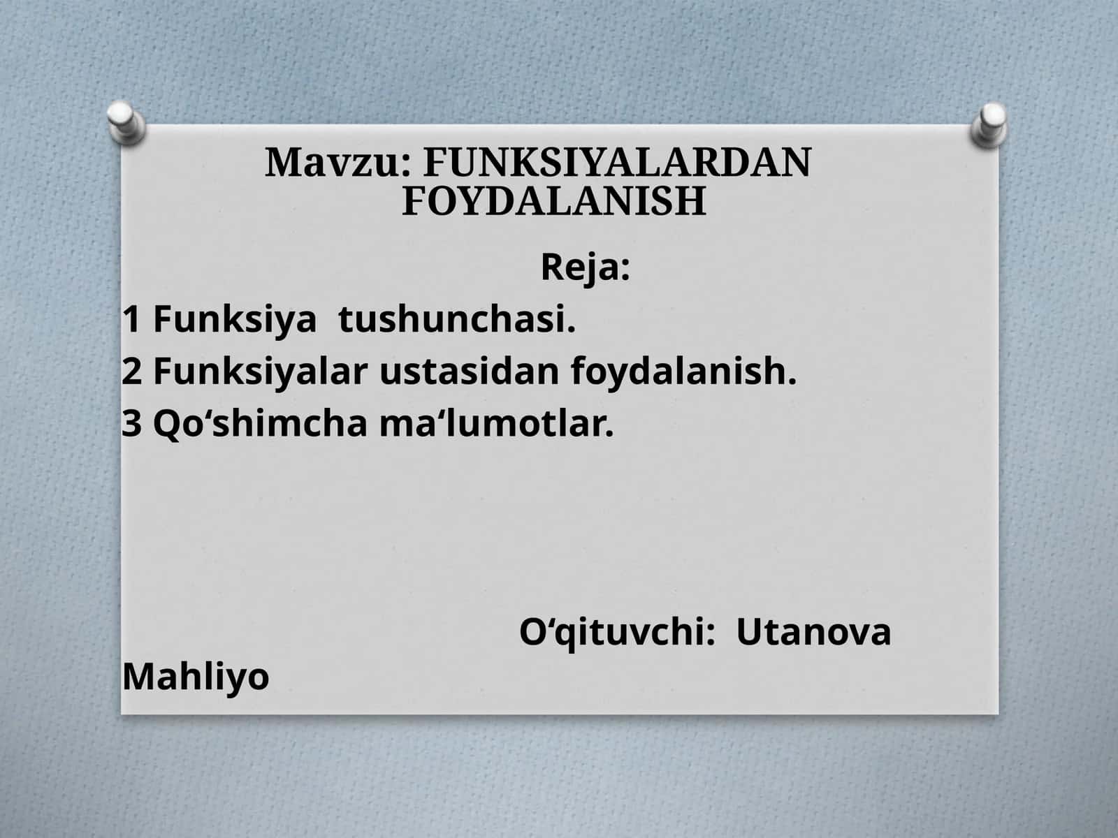 Funksiyalardan foydalanish