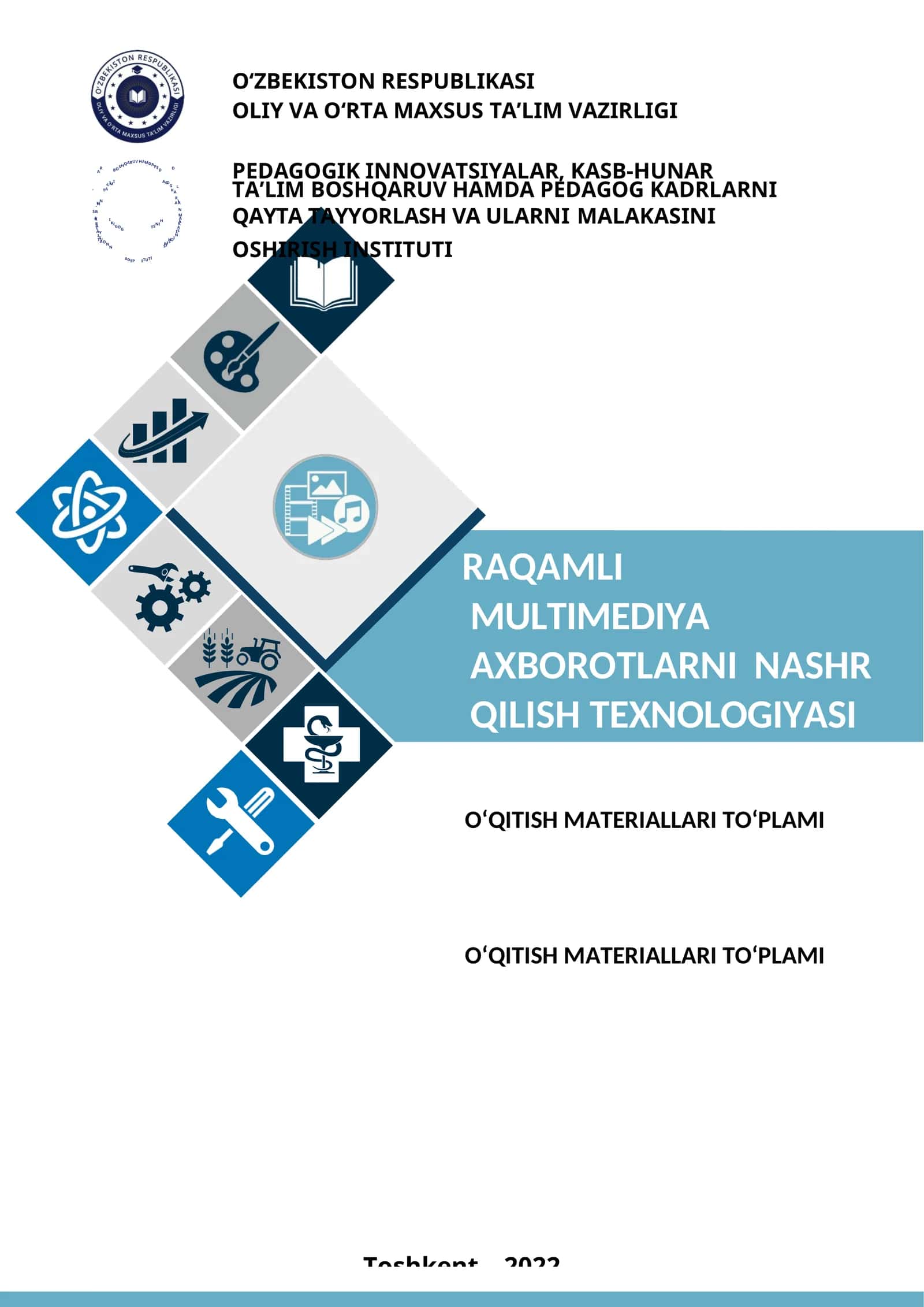 Raqamli multimedia axborotlarni nashr qilish texnologiyasi o‘quv amaliyoti