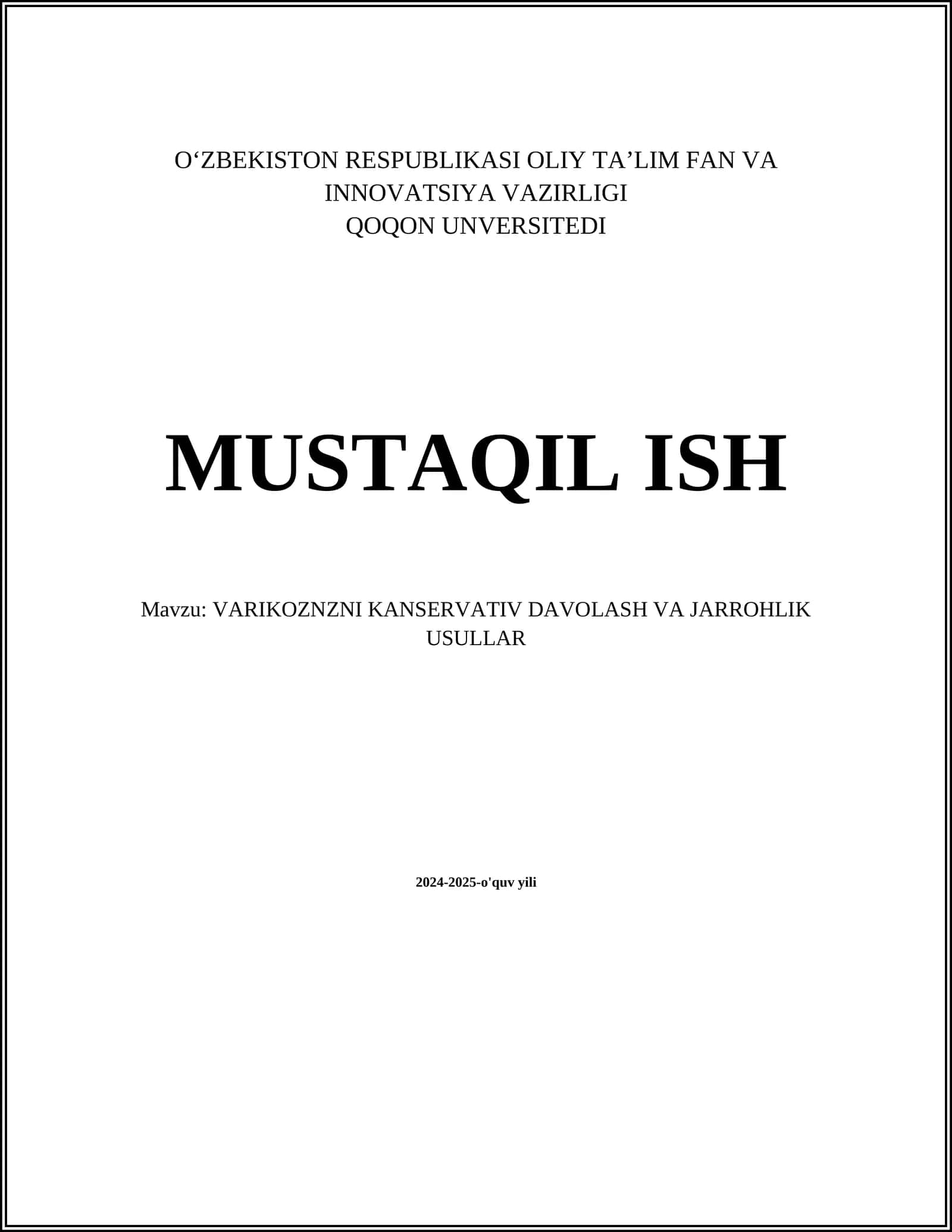 VARIKOZNZNI KANSERVATIV DAVOLASH VA JARROHLIK USULLAR