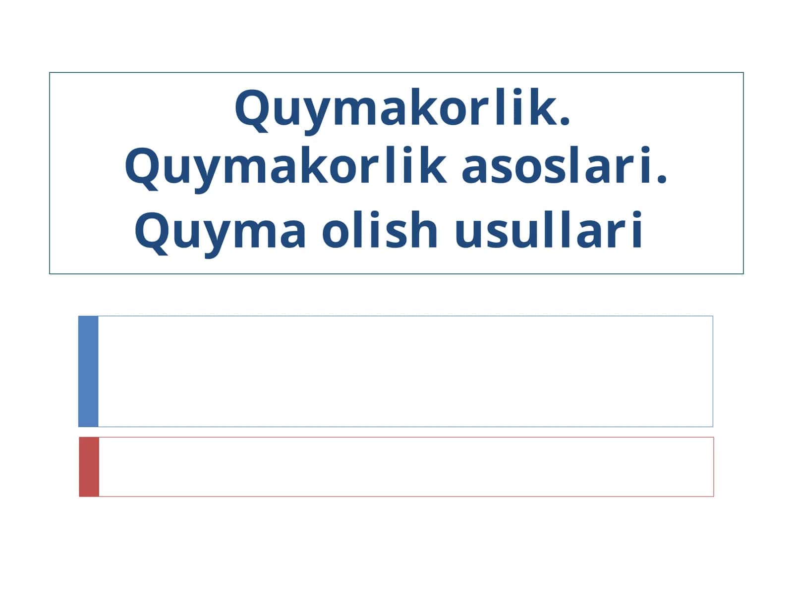Quymakorlik asoslari