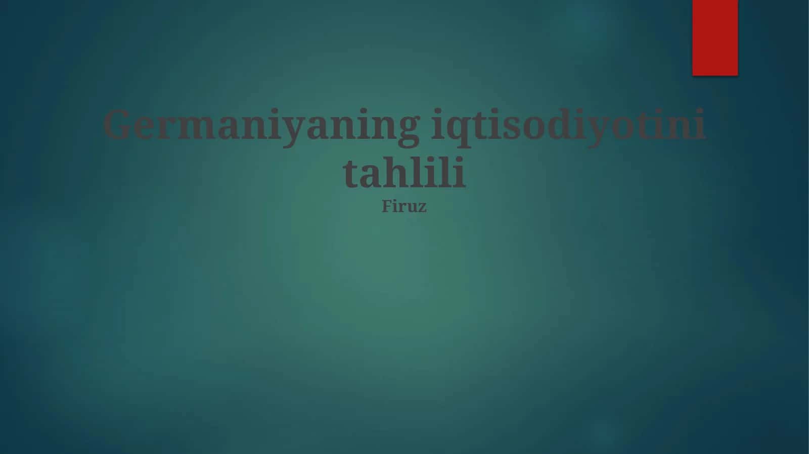 Germaniyaning iqtisodiyotini tahlili