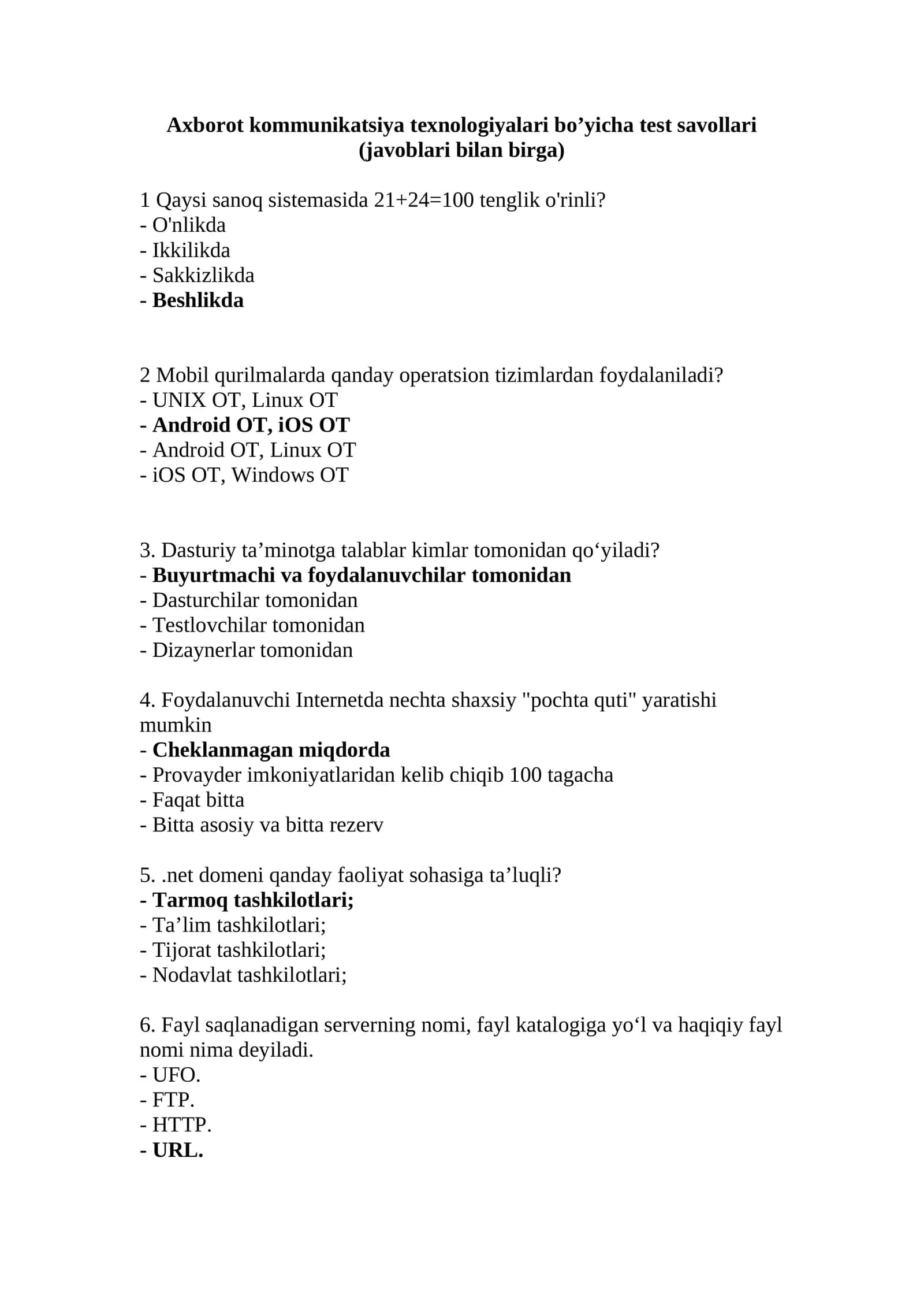 Axborot kommunikatsiya texnologiyalari bo’yicha test savollari (javoblari bilan birga)