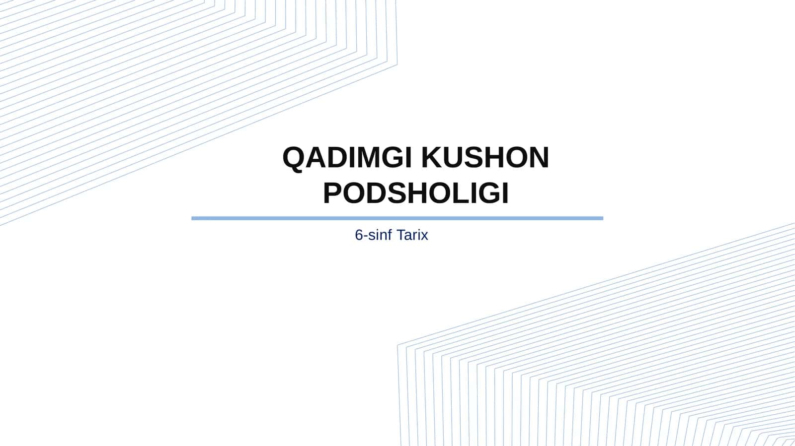6-sinf Tarix fanidan Kushon podsholigi dars taqdimot