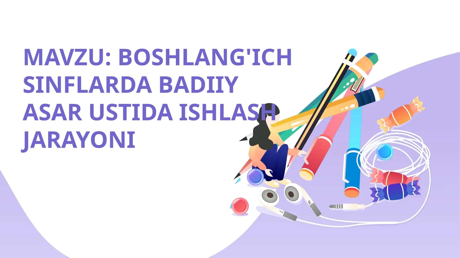 Boshlang‘ich sinflarda badiiy asar ustida ishlash 1