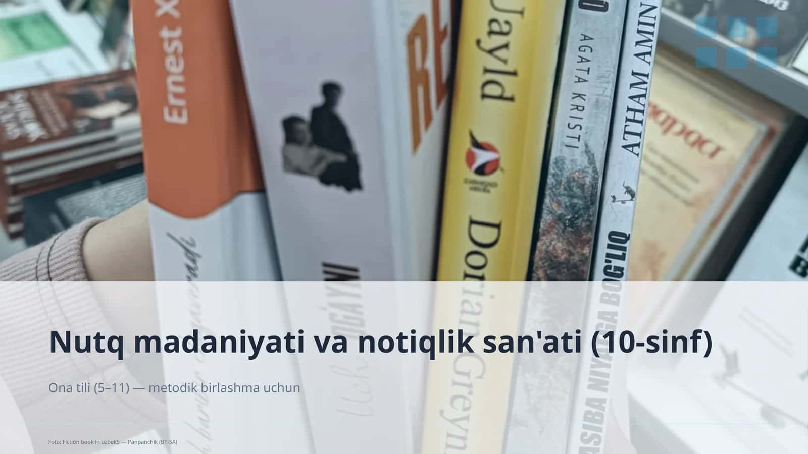 Nutq madaniyati va notiqlik san'ati (10-sinf)