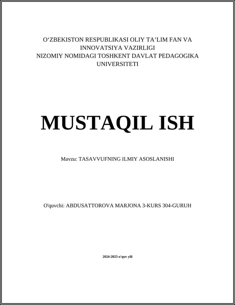 TASAVVUFNING ILMIY ASOSLANISHI