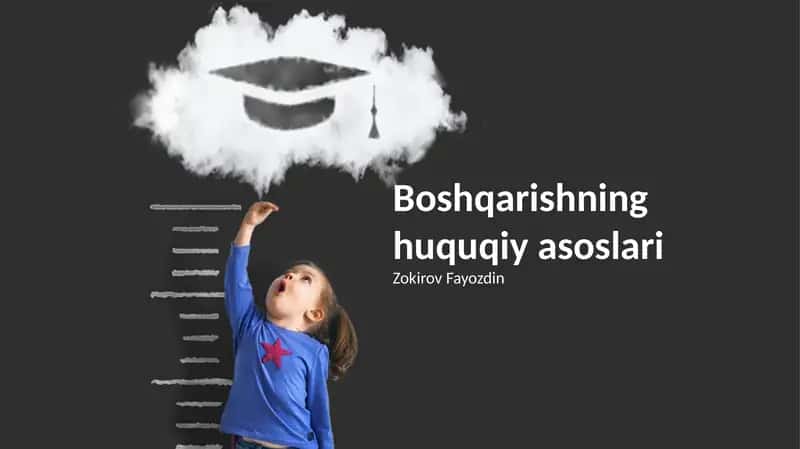 Boshqarishning huquqiy asoslari