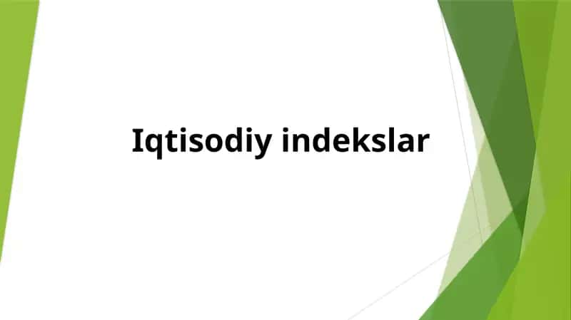 Iqtisodiy indekslar 1
