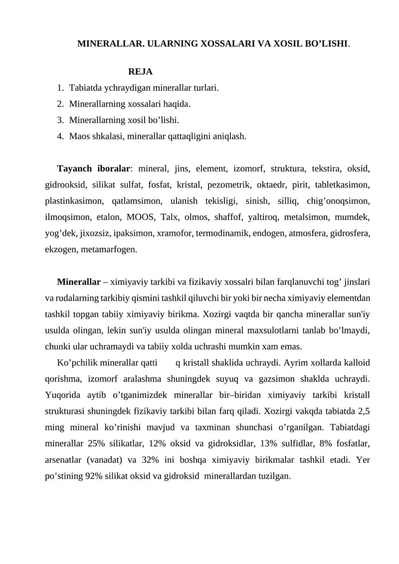 Minerallar. Ularining xossalari va xosil bo’lishi