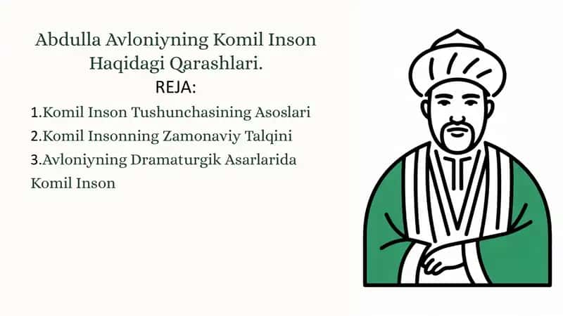 Abdulla Avloniyning Komil Inson Haqidagi Qarashlari