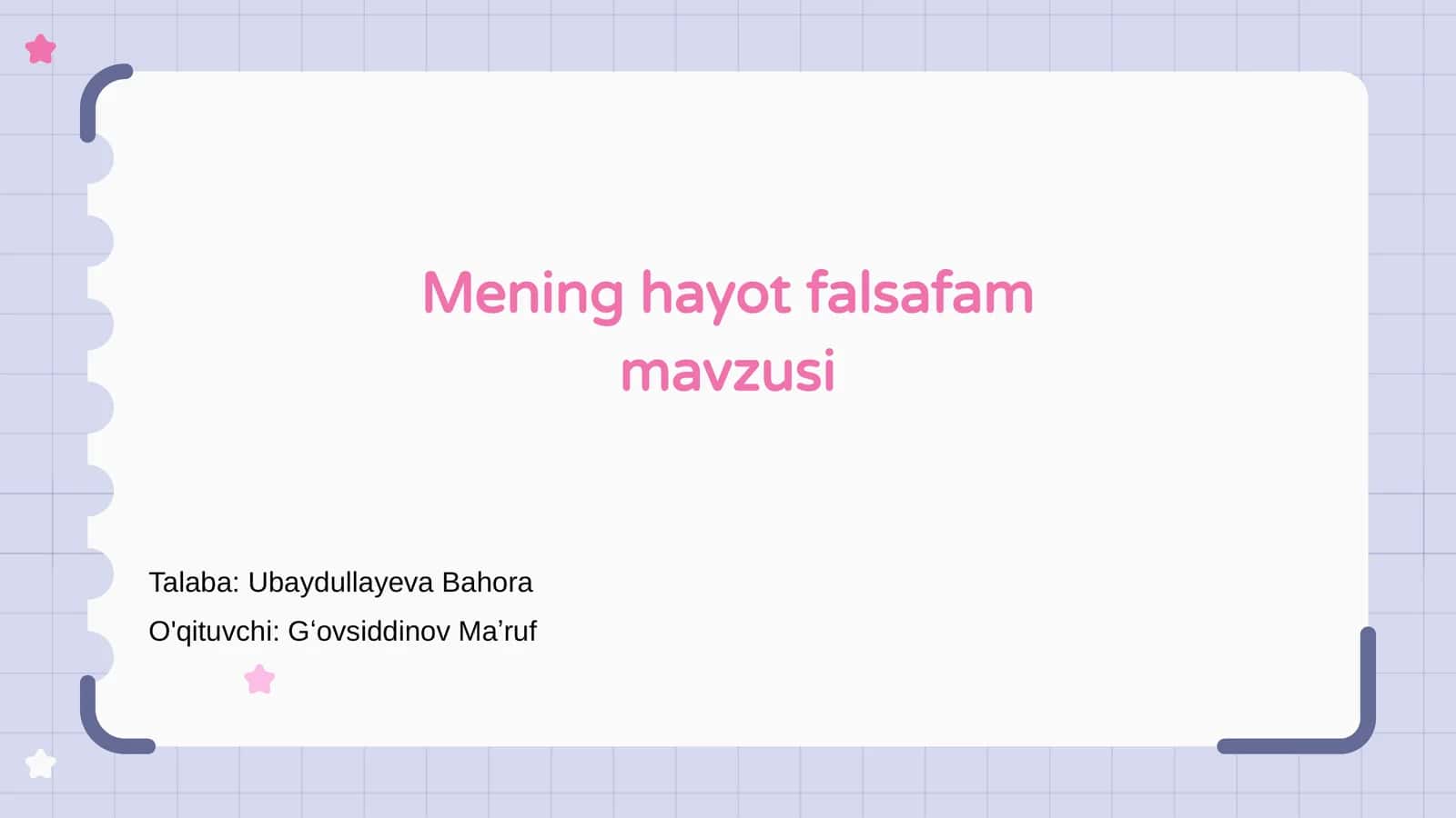 Mening hayot falsafam mavzusi