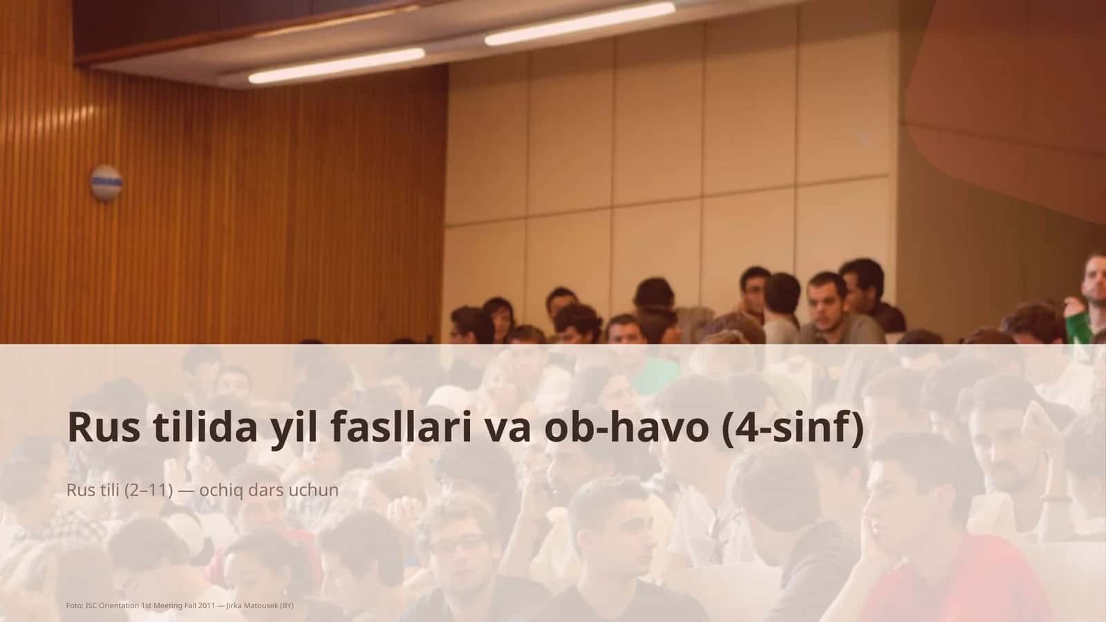 Rus tilida yil fasllari va ob-havo (4-sinf)