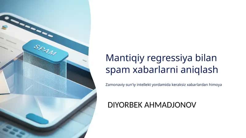 Mantiqiy regressiya bilan spam xabarlarni aniqlash