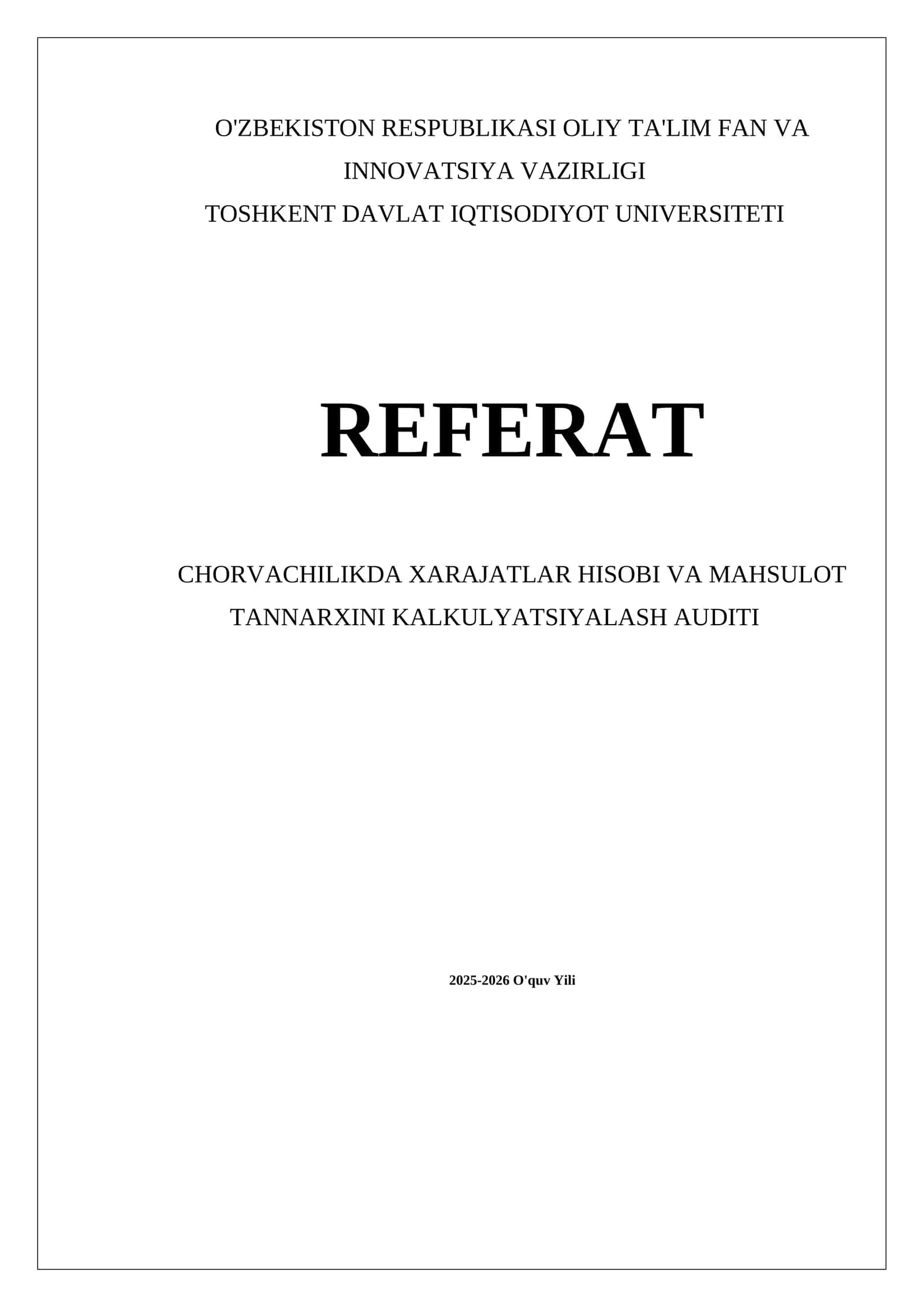 Xarajatlar hisobining asosiy tushunchalari va metodlari