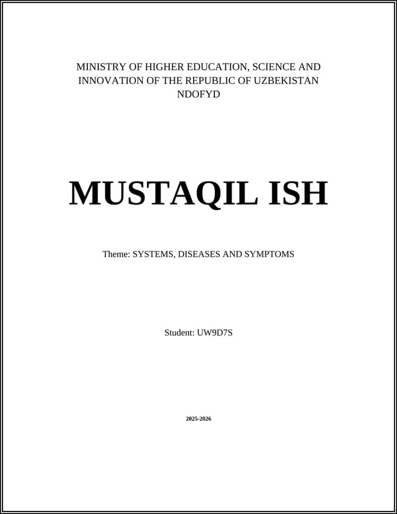 SYSTEMS, DISEASES AND SYMPTOMS