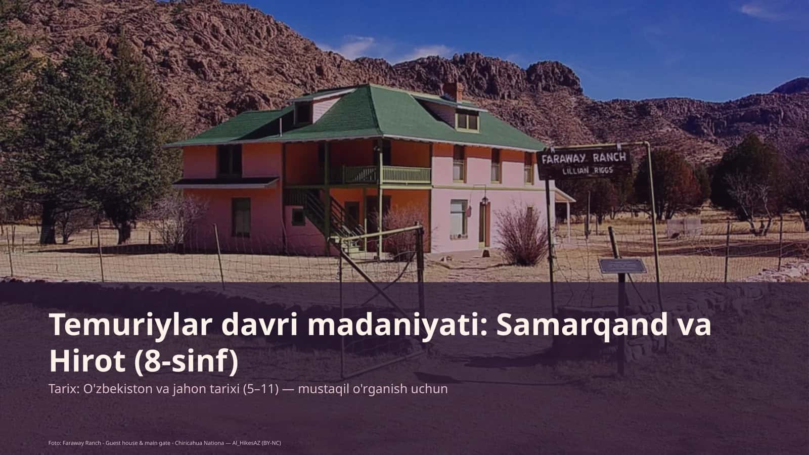 Temuriylar davri madaniyati: Samarqand va Hirot (8-sinf)