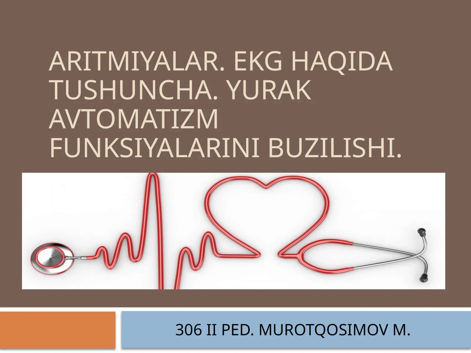 ARITMIYALAR. EKG HAQIDA TUSHUNCHA. YURAK AVTOMATIZM FUNKSIYALARINI BUZILISHI