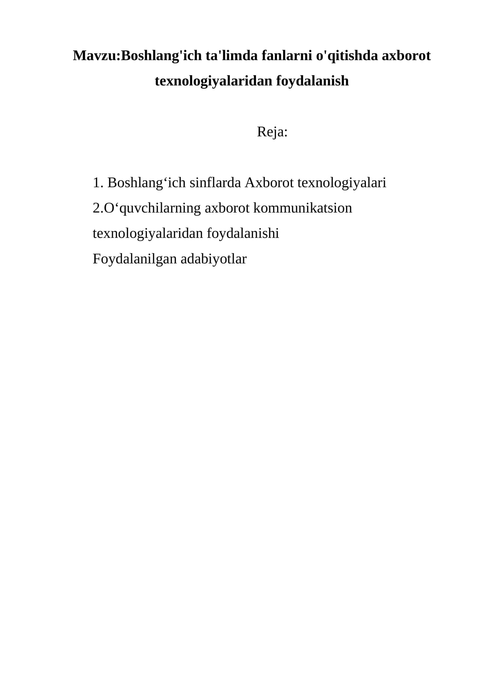 Boshlang'ich ta'limda fanlarni o'qitishda axborot texnologiyalaridan foydalanish