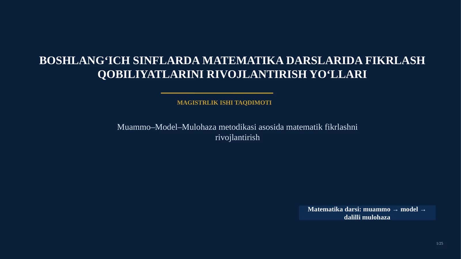 Boshlang'ich sinfo'quvchilarining matematika darslarida fikrlash qobiliyatini rivojlantish usul va prinsiplari