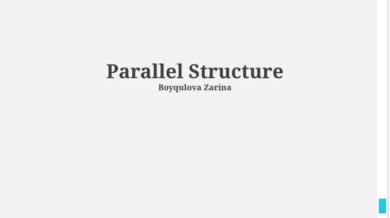Parallel Structure