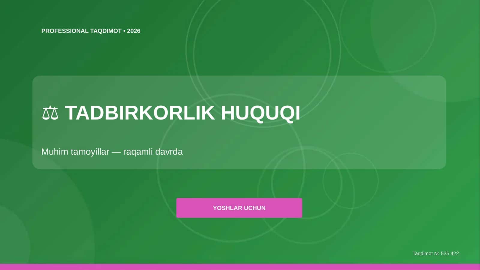 Tadbirkorlik Huquqi Taqdimot
