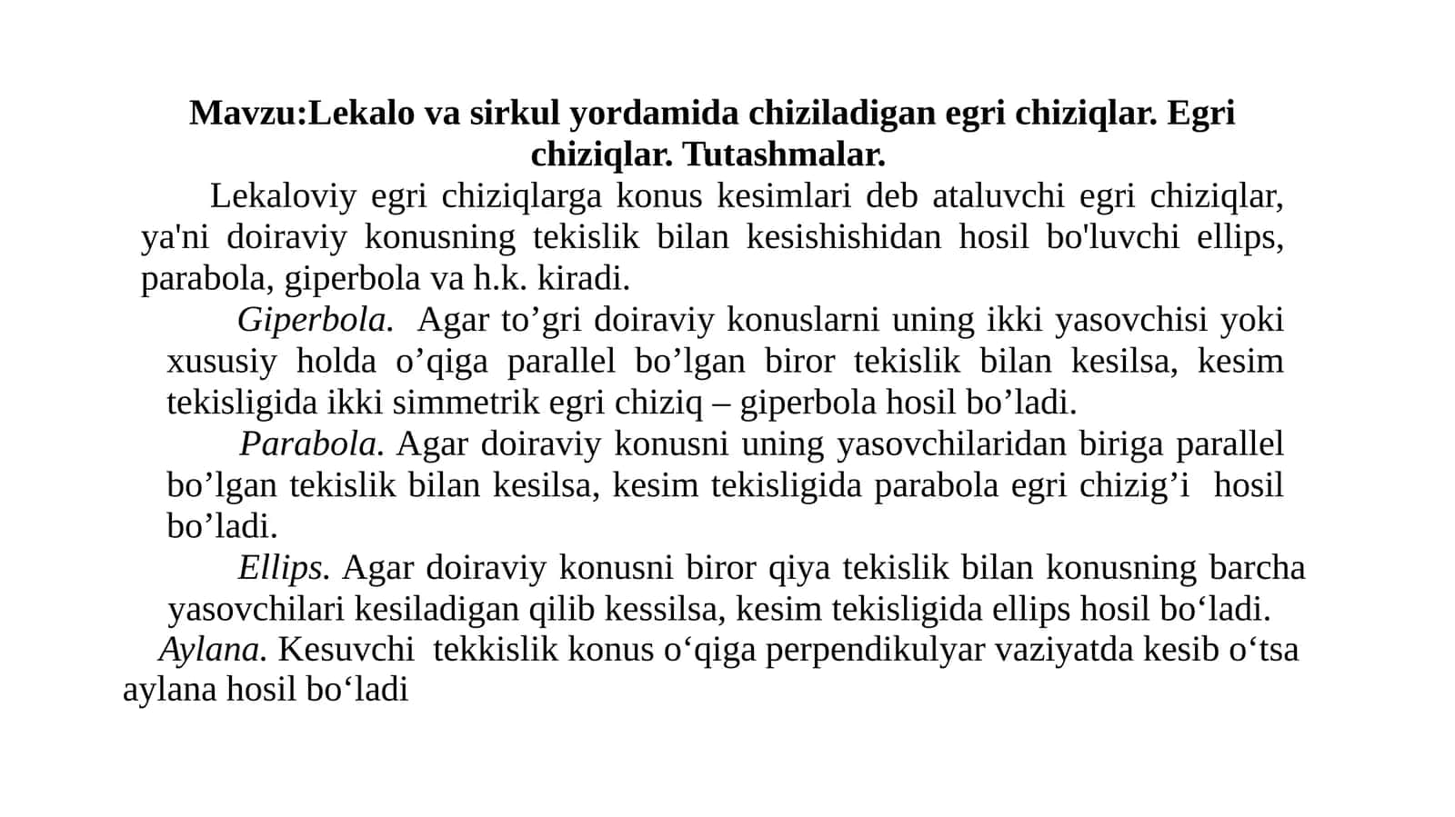 Lekalo va sirkul yordamida chiziladigan egri chiziqlar. Egri chiziqlar. Tutashmalar