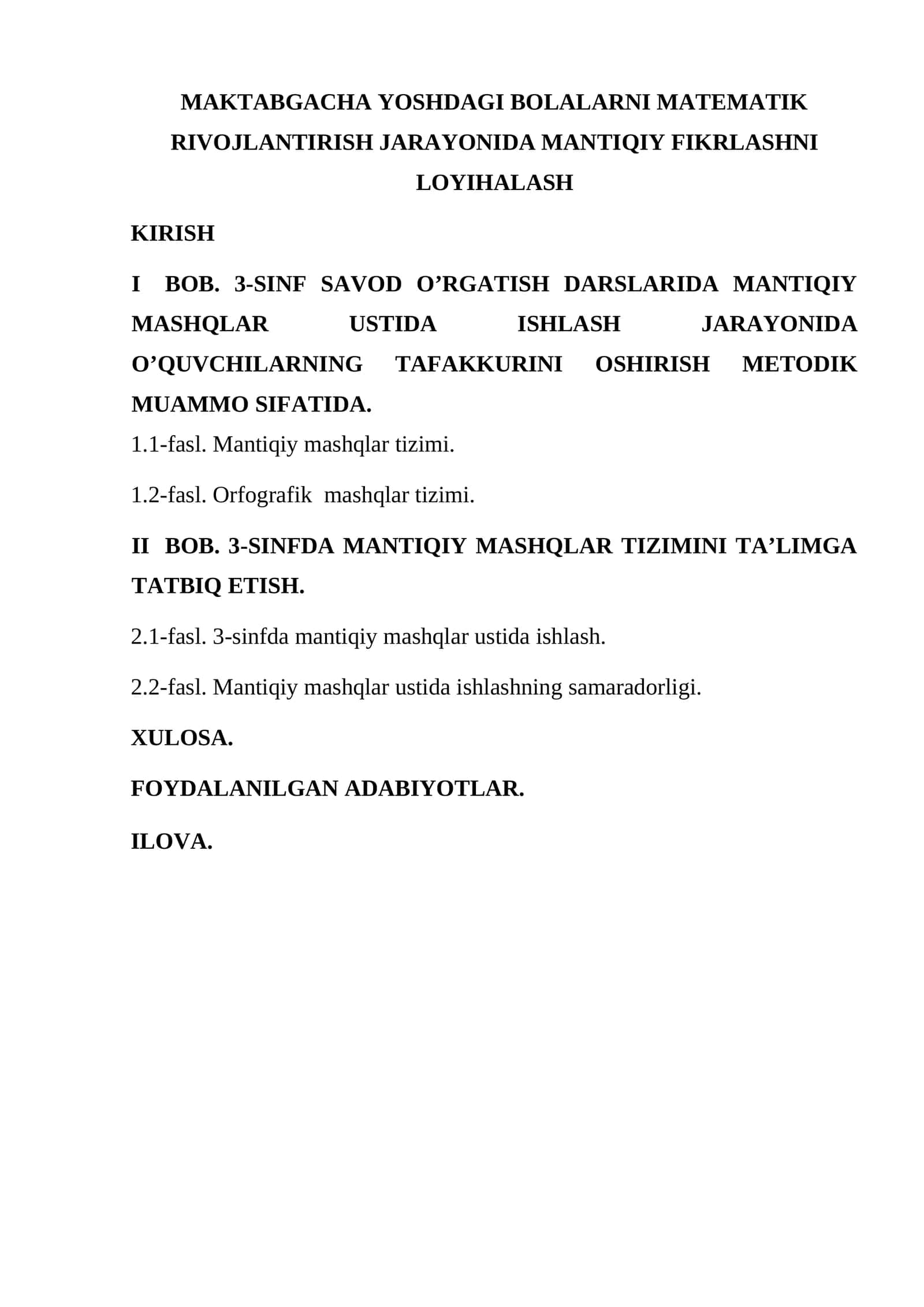 MAKTABGACHA YOSHDAGI BOLALARNI MATEMATIK RIVOJLANTIRISH JARAYONIDA MANTIQIY FIKRLASHNI LOYIHALASH