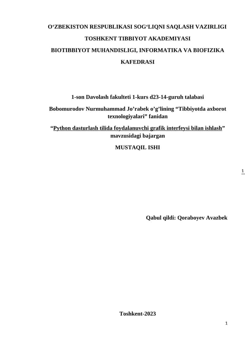 Python dasturlash tilida foydalanuvchi grafik interfeysi bilan ishlash