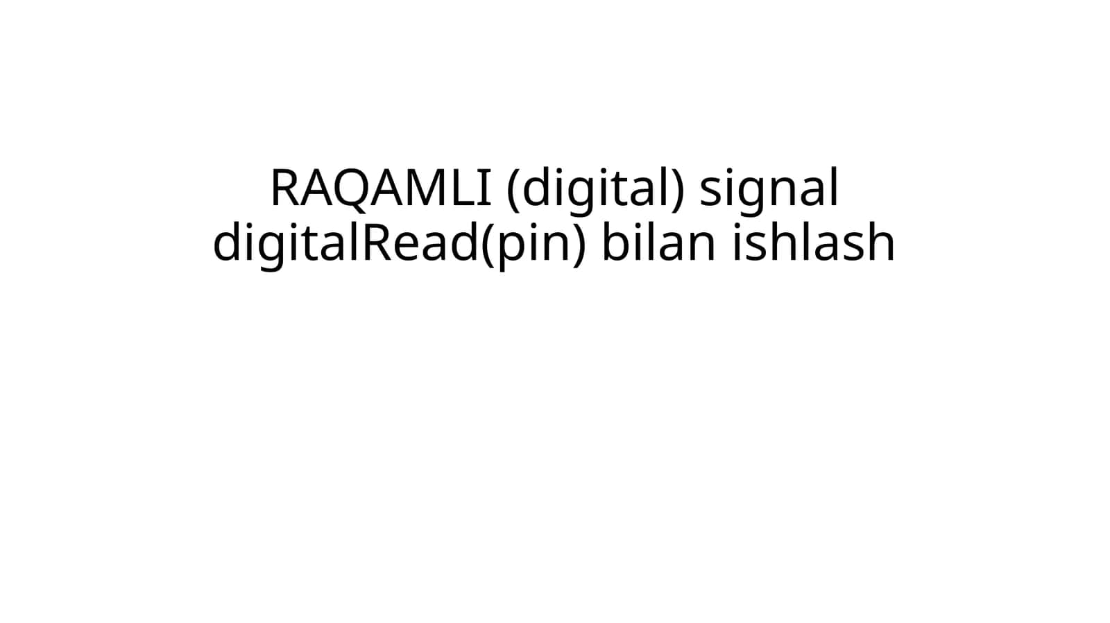 RAQAMLI (digital) signal