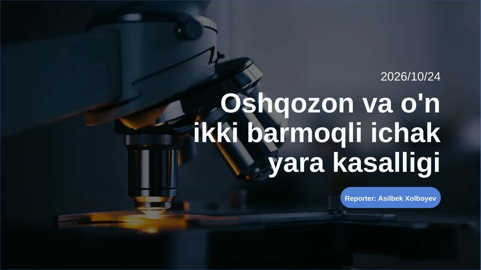 oshqozon va o'n ikki barmoqli ichak yarakasalligi