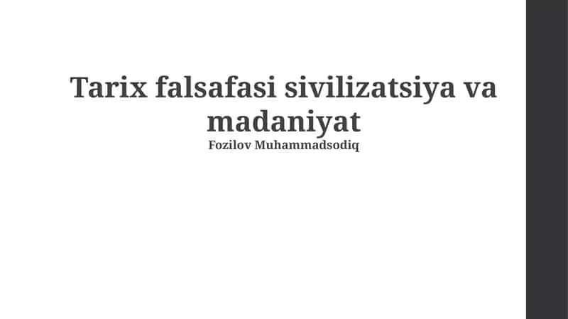Tarix falsafasi sivilizatsiya va madaniyat