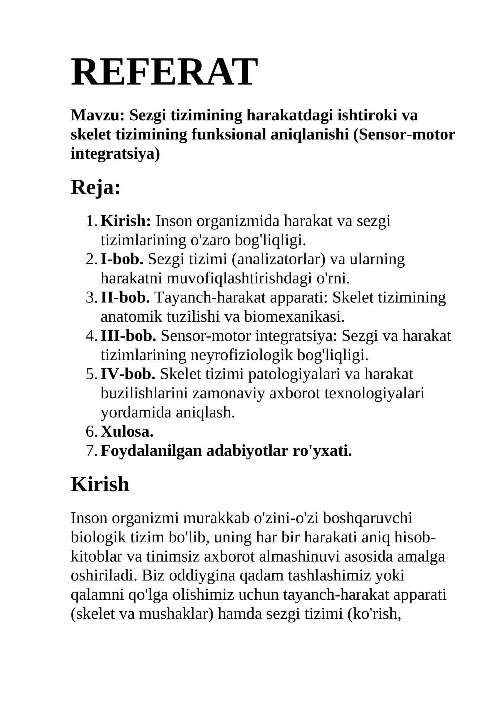 Sezgi tizimining harakatdagi ishtiroki va skelet tizimining funksional aniqlanishi (Sensor-motor integratsiya)
