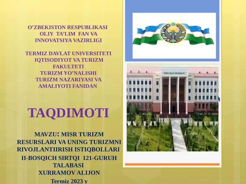 MISR TURIZM RESURSLARI VA UNING TURIZMNI RIVOJLANTIIRISH ISTIQBOLLARIREJA
