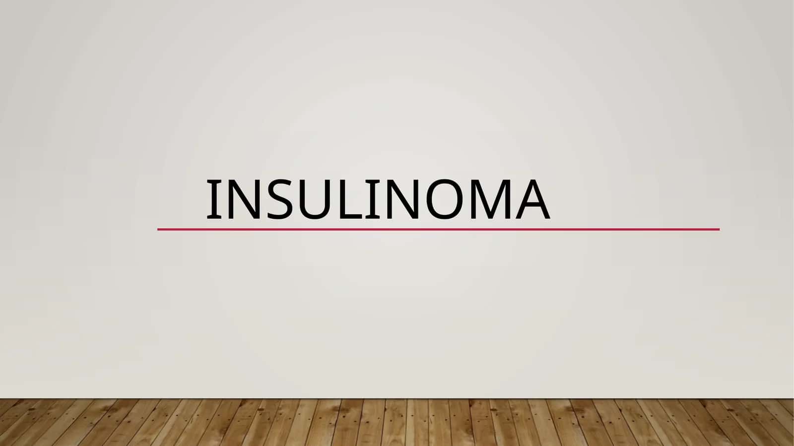 Insulinoma